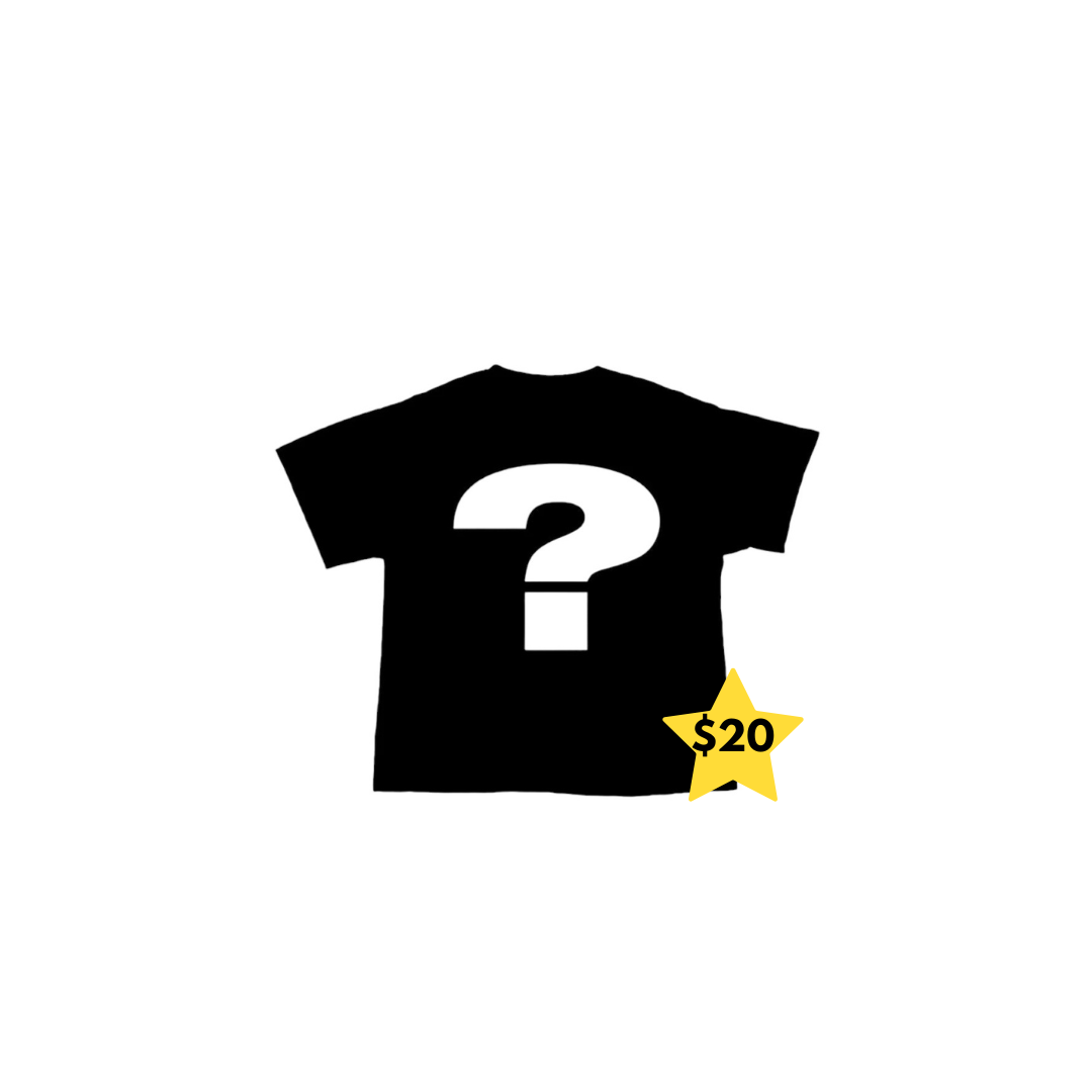 $15 MYSTERY TEE (SALE)