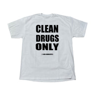 CLEAN DRUGS ONLY TEE - WHITE
